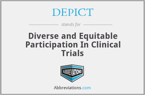 DEPICT - Diverse and Equitable Participation In Clinical Trials