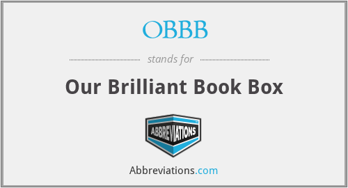 OBBB - Our Brilliant Book Box
