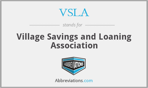 VSLA - Village Savings and Loaning Association