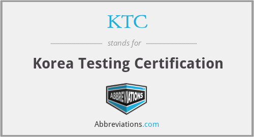 KTC - Korea Testing Certification