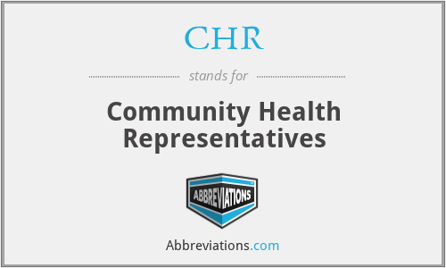 CHR - Community Health Representatives