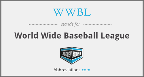 WWBL - World Wide Baseball League