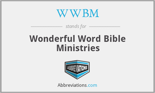 WWBM - Wonderful Word Bible Ministries