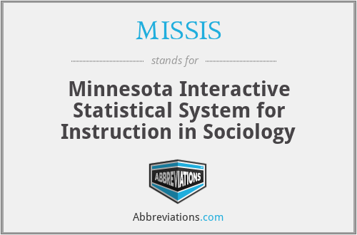 MISSIS - Minnesota Interactive Statistical System for Instruction in Sociology