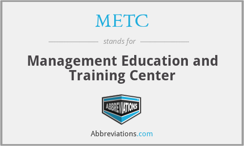 METC - Management Education and Training Center