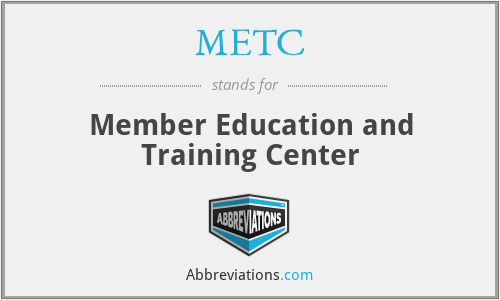 METC - Member Education and Training Center