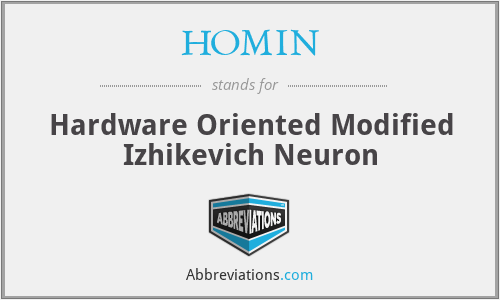 HOMIN - Hardware Oriented Modified Izhikevich Neuron