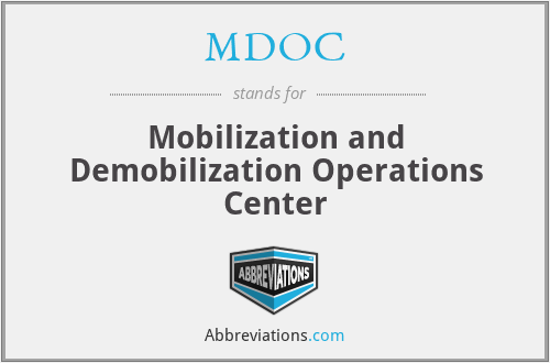 MDOC - Mobilization and Demobilization Operations Center