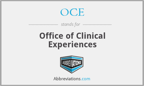OCE - Office of Clinical Experiences