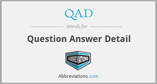 QAD - Question Answer Detail