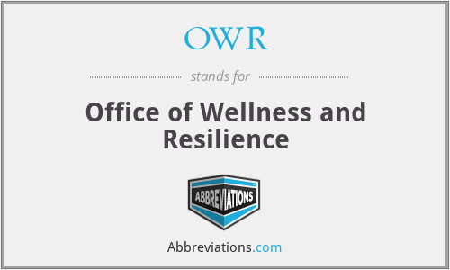 OWR - Office of Wellness and Resilience