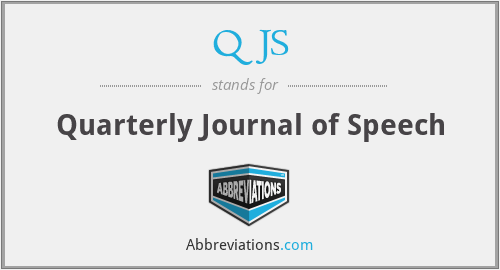 QJS - Quarterly Journal of Speech