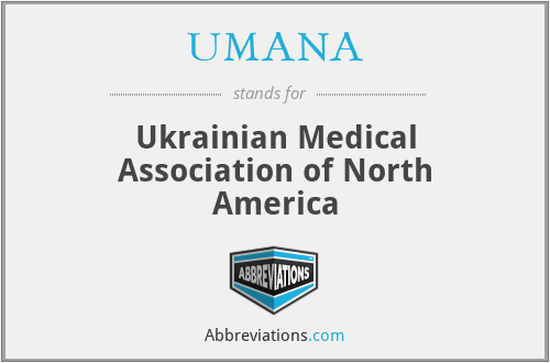 UMANA - Ukrainian Medical Association of North America