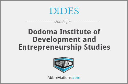 DIDES - Dodoma Institute of Development and Entrepreneurship Studies