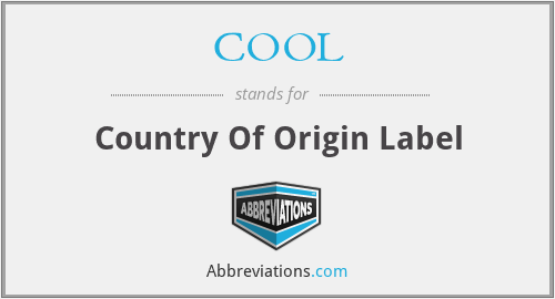 COOL - Country Of Origin Label