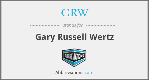 GRW - Gary Russell Wertz
