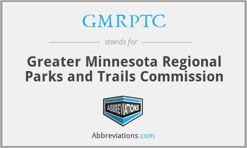 GMRPTC - Greater Minnesota Regional Parks and Trails Commission