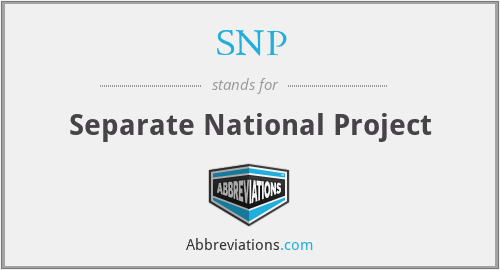 SNP - Separate National Project