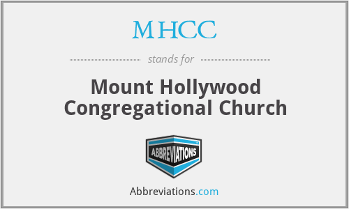 MHCC - Mount Hollywood Congregational Church