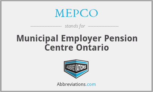 MEPCO - Municipal Employer Pension Centre Ontario