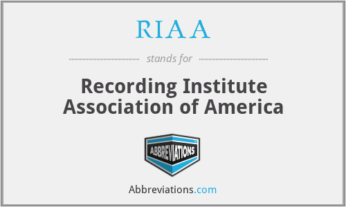RIAA - Recording Institute Association of America