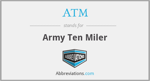 ATM - Army Ten Miler
