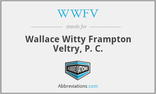 WWFV - Wallace Witty Frampton Veltry, P. C.