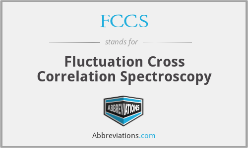 FCCS - Fluctuation Cross Correlation Spectroscopy