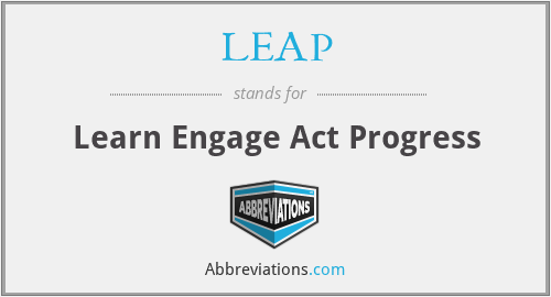 LEAP - Learn Engage Act Progress