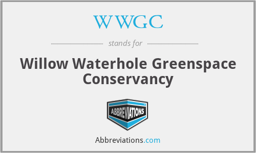 WWGC - Willow Waterhole Greenspace Conservancy