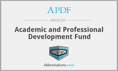 APDF - Academic and Professional Development Fund