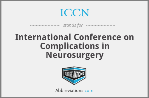 ICCN - International Conference on Complications in Neurosurgery