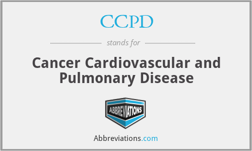 CCPD - Cancer Cardiovascular and Pulmonary Disease