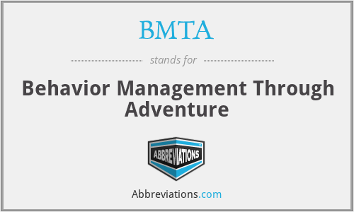 BMTA - Behavior Management Through Adventure