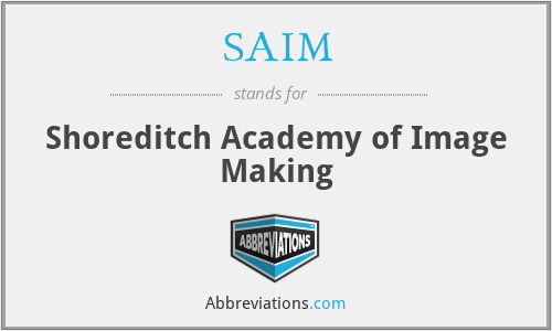 SAIM - Shoreditch Academy of Image Making