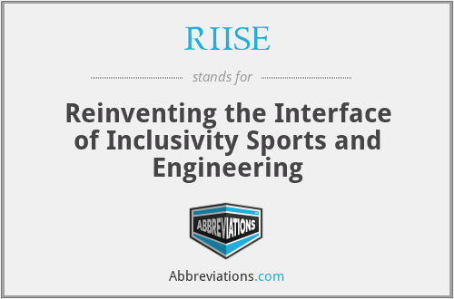 RIISE - Reinventing the Interface of Inclusivity Sports and Engineering