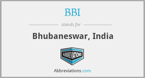BBI - Bhubaneswar, India