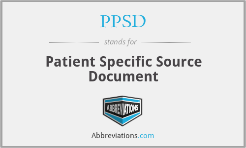 PPSD - Patient Specific Source Document
