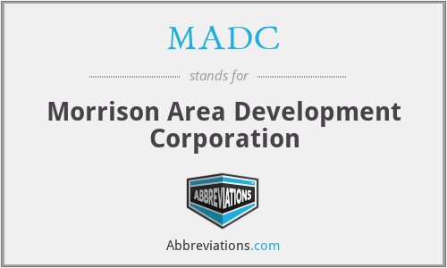 MADC - Morrison Area Development Corporation