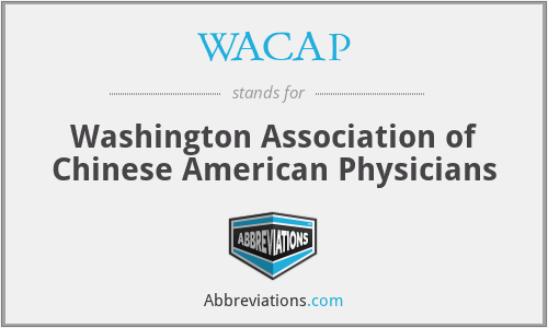 WACAP - Washington Association of Chinese American Physicians