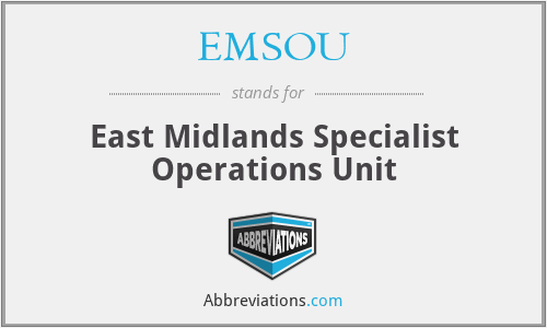 EMSOU - East Midlands Specialist Operations Unit