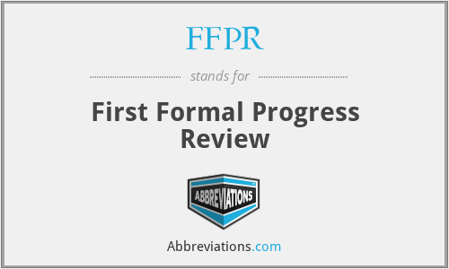 FFPR - First Formal Progress Review