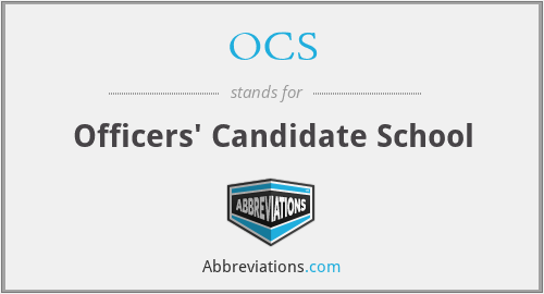 OCS - Officers' Candidate School