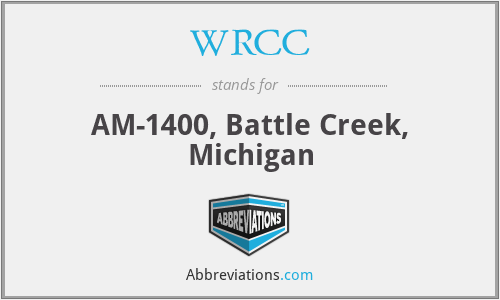 WRCC - AM-1400, Battle Creek, Michigan