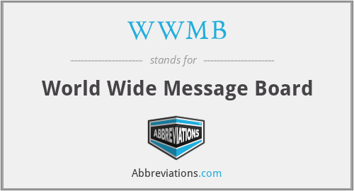 WWMB - World Wide Message Board