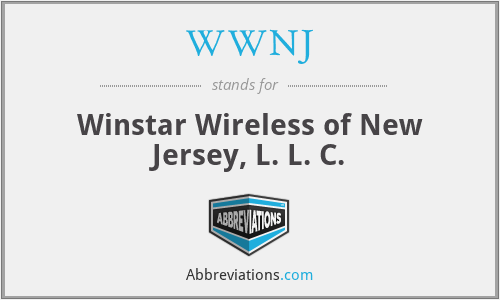 WWNJ - Winstar Wireless of New Jersey, L. L. C.