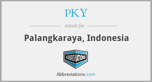 PKY - Palangkaraya, Indonesia