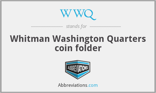 WWQ - Whitman Washington Quarters coin folder