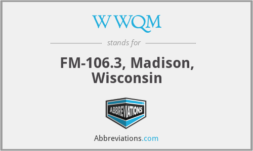 WWQM - FM-106.3, Madison, Wisconsin