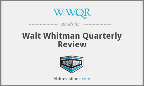 WWQR - Walt Whitman Quarterly Review